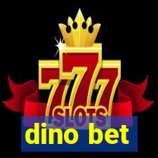 dino bet